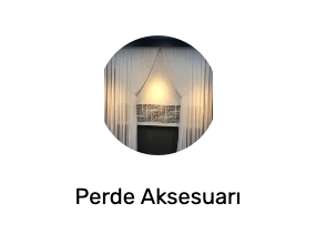 Perde Aksesuarı