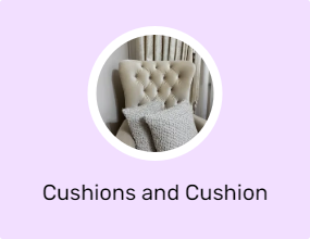 Cushions and Cushion Covers