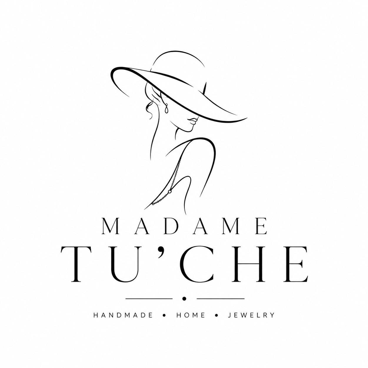 MADAME TUCHE