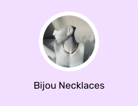 Bijou Necklaces