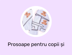 Prosoape pentru copii și bebeluși