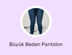 Büyük Beden Pantolon