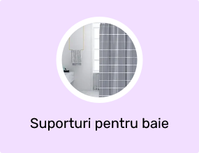 Suporturi pentru baie