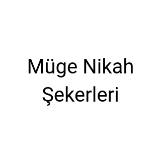Müge Nikah Şekerleri