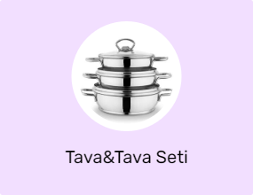 Tava&Tava Seti