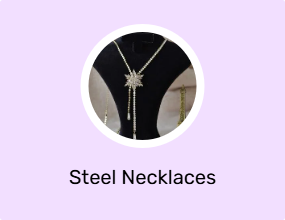 Steel Necklaces