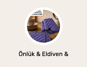 Önlük & Eldiven & Tutacak