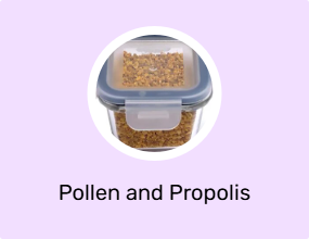 Pollen and Propolis