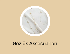 Gözlük Aksesuarları