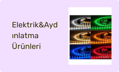 Elektrik&Aydınlatma Ürünleri