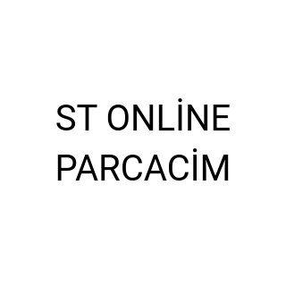 ST ONLİNE PARCACİM