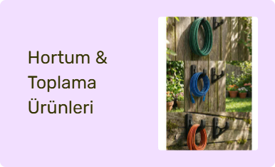 Hortum & Toplama Ürünleri