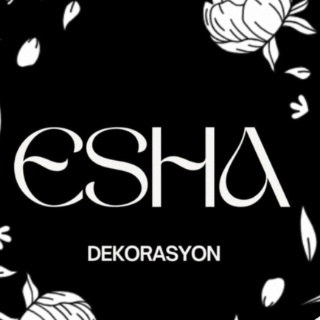 ESHA DEKORASYON