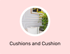 Cushions and Cushion Covers