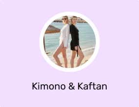 Kimono & Kaftan