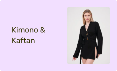 Kimono & Kaftan