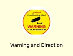 Warning and Direction Signs
