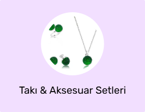 Takı & Aksesuar Setleri