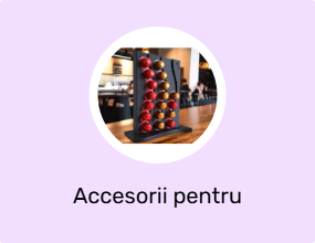 Accesorii pentru aparate de ceai și cafea