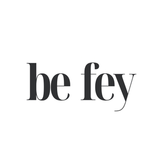 be fey