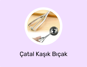 Çatal Kaşık Bıçak