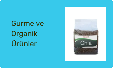 Gurme ve Organik Ürünler