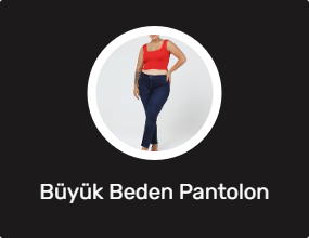 Büyük Beden Pantolon