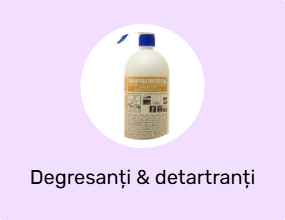 Degresanți & detartranți