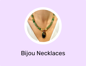 Bijou Necklaces