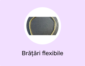 Brățări flexibile