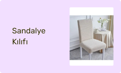Sandalye Kılıfı