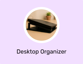 Desktop Organizer