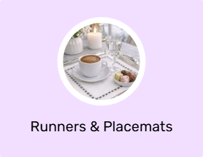 Runners & Placemats