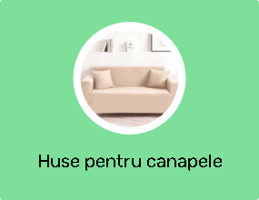 Huse pentru canapele