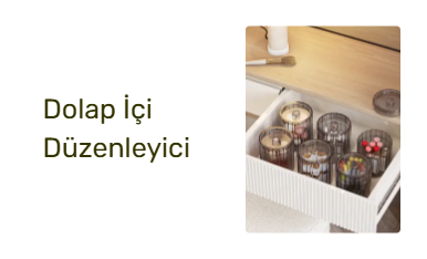 Dolap İçi Düzenleyici