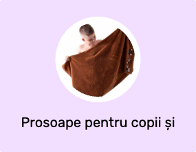 Prosoape pentru copii și bebeluși