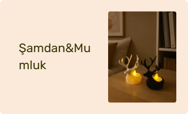 Şamdan&Mumluk