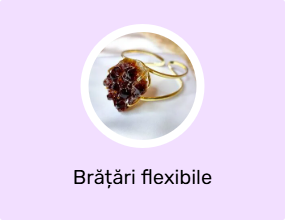 Brățări flexibile