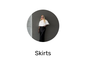 Skirts