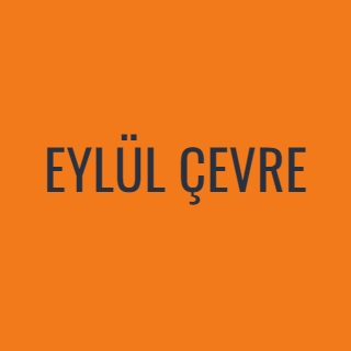 EYLÜL ÇEVRE