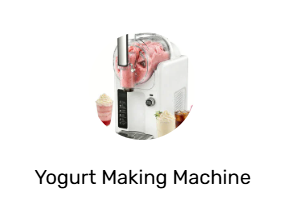 Yogurt Making Machine