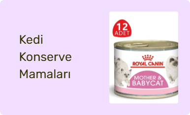 Kedi Konserve Mamaları