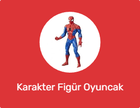Karakter Figür Oyuncak