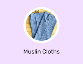 Muslin Cloths