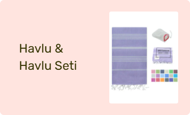 Havlu & Havlu Seti