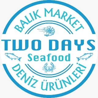TWODAYS DENİZ ÜRÜNLERİ