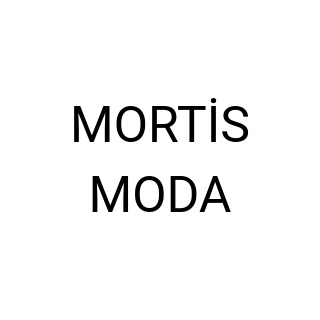MORTİS MODA