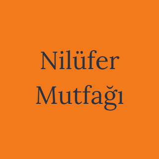 Nilüfer Mutfağı