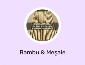 Bambu & Meşale