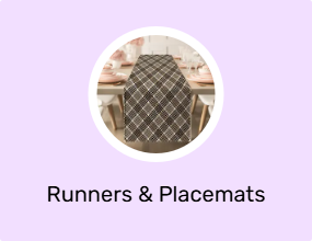 Runners & Placemats
